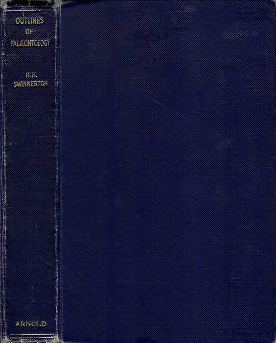 Swinnerton, H.H. - Outlines of Palaeontology
