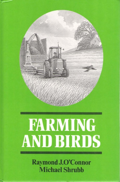 O'Connor, R.J.; Shrubb, M. - Farming and Birds
