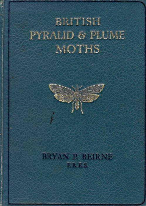 Beirne, B.P. - British Pyralid and Plume Moths
