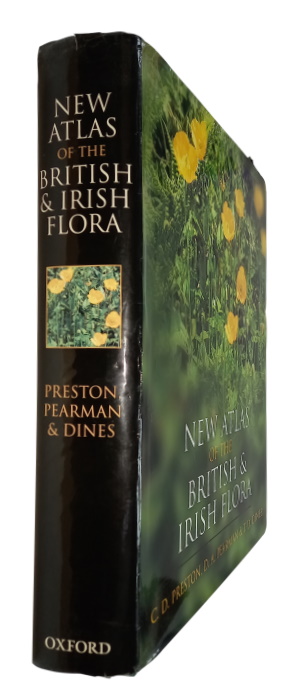 Preston, C.D.; Pearman, D.A.; Dines, T.D. (Eds) - New Atlas of the British and Irish Flora An Atals of the Vascular Plants of Britain, Ireland, the Isle of Man and the Channel Islands