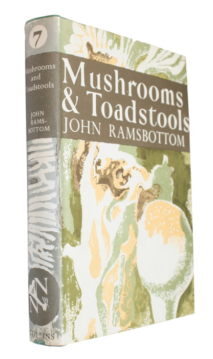 Ramsbottom, J. - Mushrooms & Toadstools (New Naturalist 7)