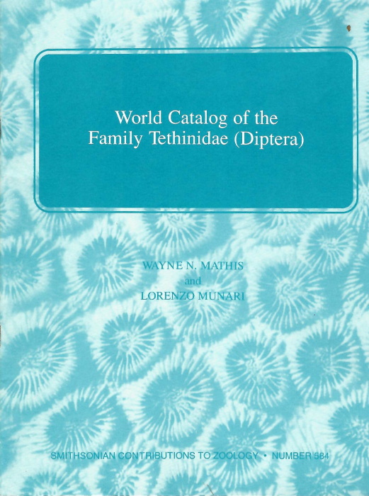 Mathis, W.N.; Munari, L. - World Catalog of the Family Tethinidae (Diptera)
