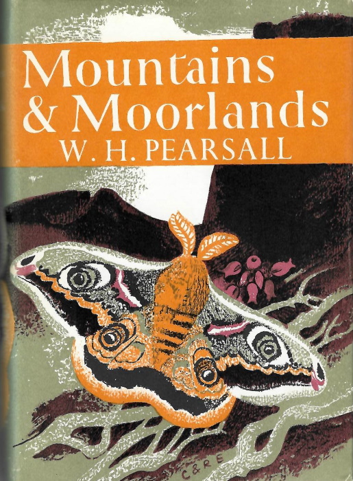 Pearsall, W.H. - Mountains and Moorlands (New Naturalist 11)