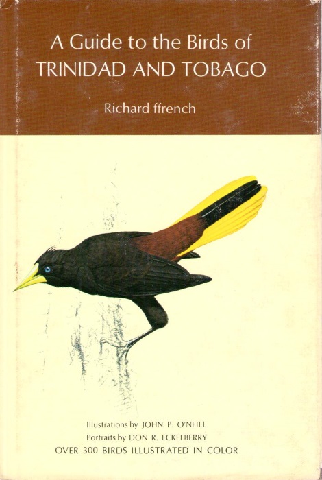 Ffrench, R. - A Guide to the Birds of Trinidad and Tobago