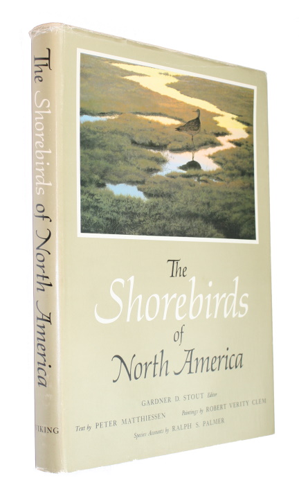 Matthiessen, P.; Clem, R.V. (Illus.); Stout, G.D (Ed.).; Palmer, R.S. - The Shorebirds of North America