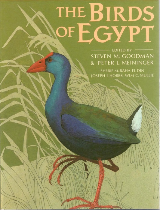 Goodman, S.M.; Meininger, P.L. (Eds) - The Birds of Egypt