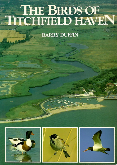 Duffin, B. - The Birds of Titchfield Haven: A Review of their Status