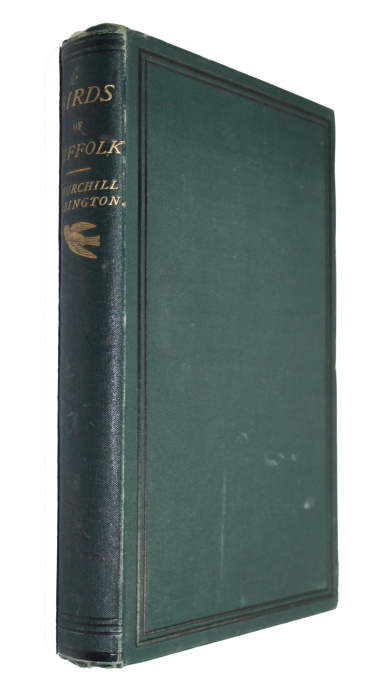 Babington, C.C. - Catalogue of the Birds of Suffolk; with an Introduction and Remarks on their Distribution