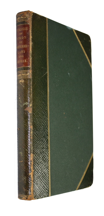 Hancock, J. - A Catalogue of the Birds of Northumberland and Durham