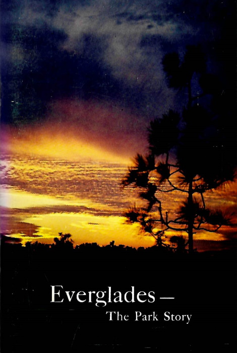 Robertson, W.B - Everglades: The Park Story