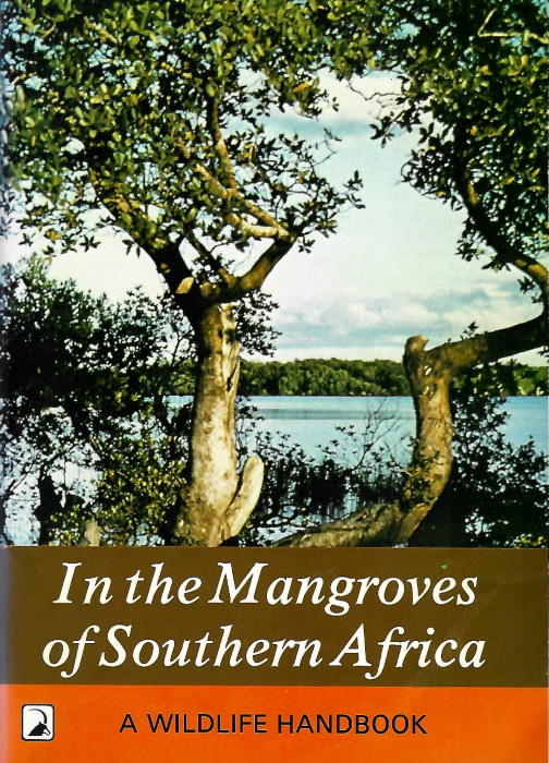 Berjak, P.; Cambell, G.K.; Huckett, B.I.; Pammenter, N.W. - In the Mangroves of Southern Africa