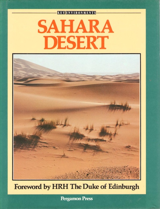 Cloudsley-Thompson, J.L. (Ed.) - Sahara Desert (Key Environments)