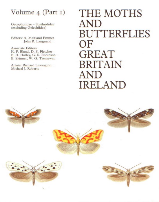 Emmet, A.M.; Langmaid, J.R. (Eds) - The Moths and Butterflies of Great Britain and Ireland. Vol. 4 (Pt I-II): Oecophoridae to Scythrididae
