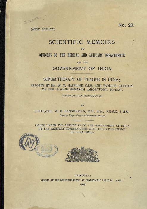 Bannerman, W.B. (Ed.) - Serum Therapy of Plague in India