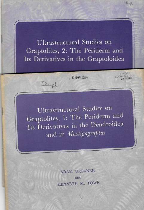 Urbanek, A.; Towe K.M. - Ultrastructural studies on Graptolites Part 1: The Periderm and its Derivatives in the Dendroidea and in Mastigograptus. Part 2: The Periderm and its Derivatives in the Graptoloidea