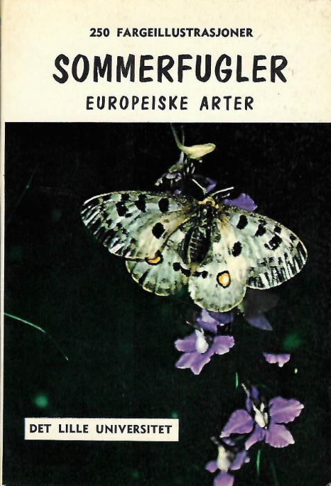 Latouche, Y.; Pujol, R.; Rostand, J. - Sommerfugler Europeiske Arter