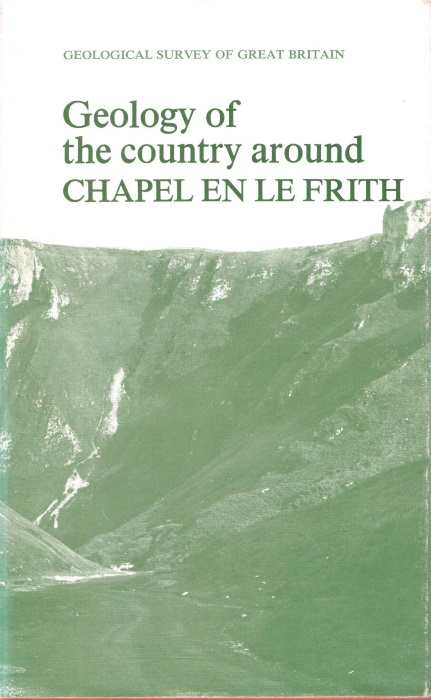 Stevenson, I.P.; Gaunt, G.D. - Geology of the Country around Chapel en le Frith