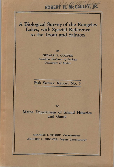 Cooper, G.P. - A Biological survey of the Rangeley Lakes, with special reference to the Trout and Salmon