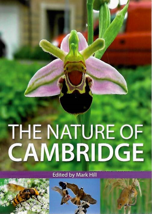 Hill, M. (Ed.) - The Nature of Cambridge