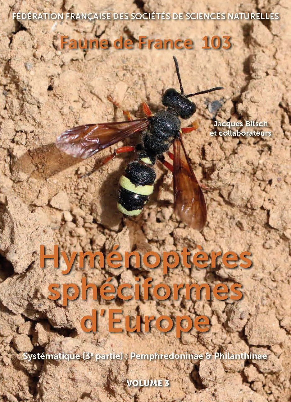 Bitsch, J. et al. - Hymnoptres sphciformes dEurope. Vol. 3: Pemphredoninae & Philanthinae (Faune de France 103)