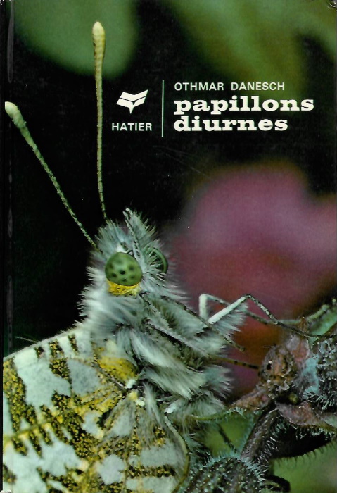 Danesch, O.; Dierl, W. - Papillons Diurnes