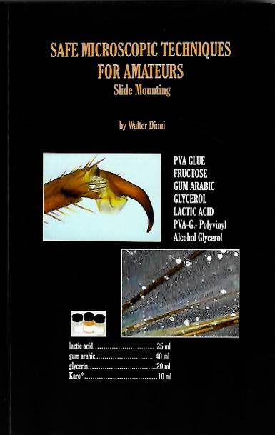 Dioni, W. - Safe Microscopic Techniques for Amateurs: Slide Mounting
