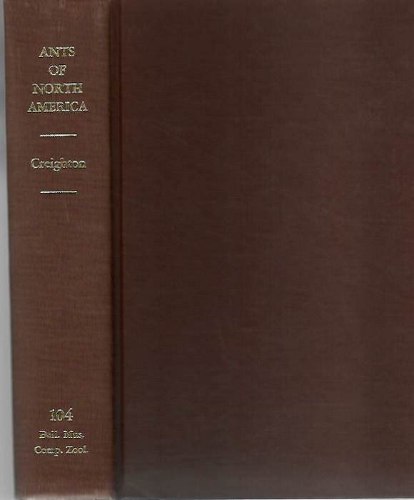 Creighton, W.S. - Ants of North America