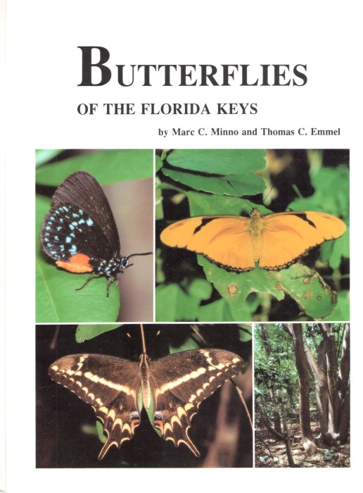 Minno, M.C.; Emmel, T.C. - Butterflies of the Florida Keys