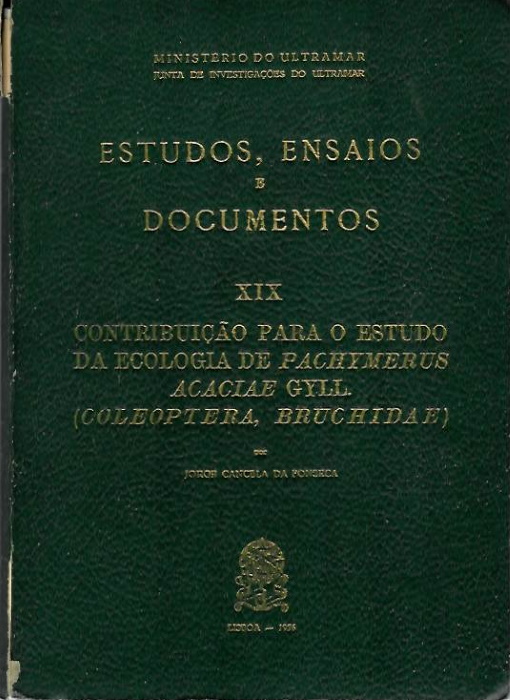 Cancela da Fonseca, J. - Contribuio para o estudo da ecologia de Pachymerus acaciae Gyll. (Coleoptera, Bruchidae)