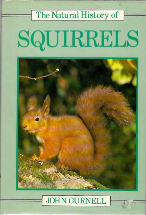 King, C. - The Natural History of Squirrels