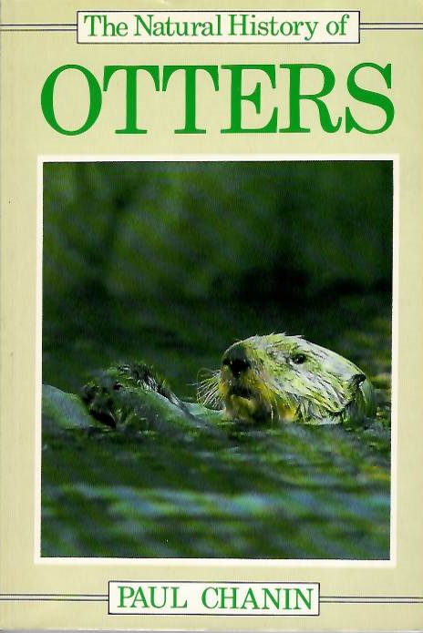 Chanin, P. - The Natural History of Otters