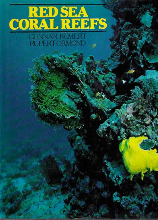 Bemert, G.; Ormond, R. - Red Sea Coral Reefs