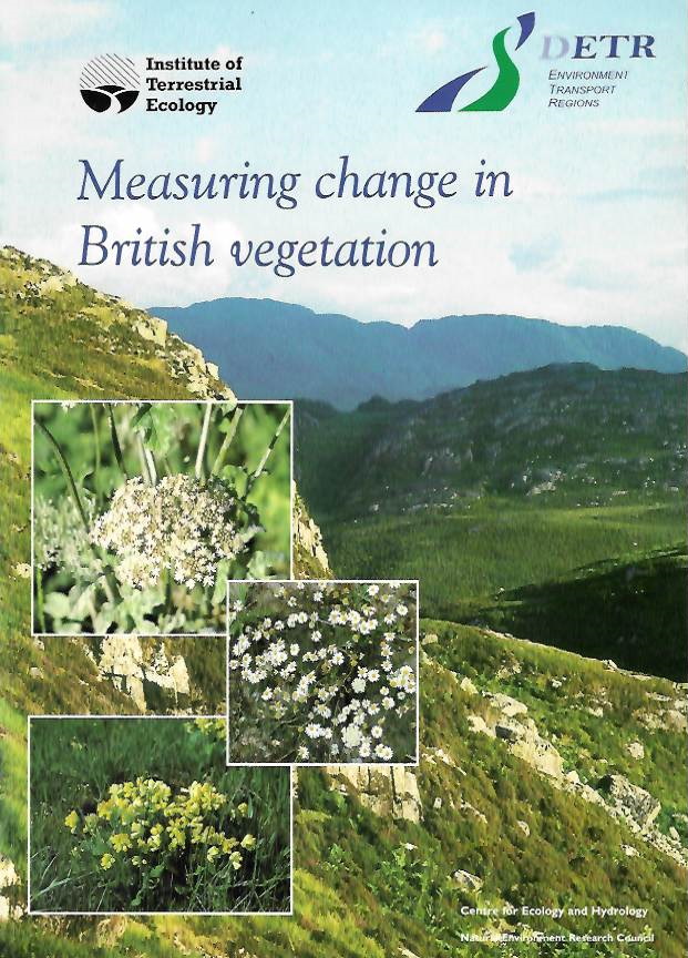 Bunce, R.G.H.; Smart, S.M.; van de Poll, H.M.; Watkins, J.W.; Scott, W.A. - Measuring change in British vegetation ECOFACT Vol. 2