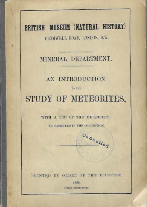 Fletcher, L. - An Introduction to the Study of Meteorites, with a list of the Meteorites represented in the Collection [British Museum (Natural History)]