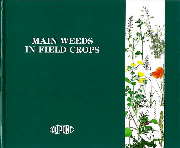  - Main Weeds in Field Crops