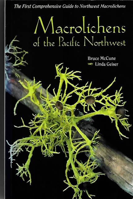 McCune, B.; Geiser, L. - Macrolichens of the Pacific Northwest