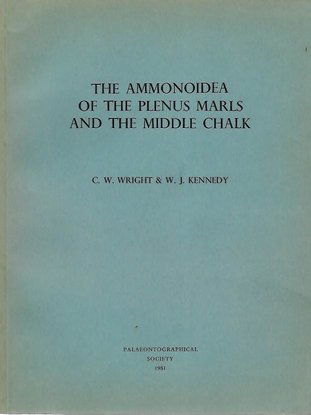Wright, C.W.; Kennedy, W.J. - The Ammonoidea of the Plenus Marls and the Middle Chalk