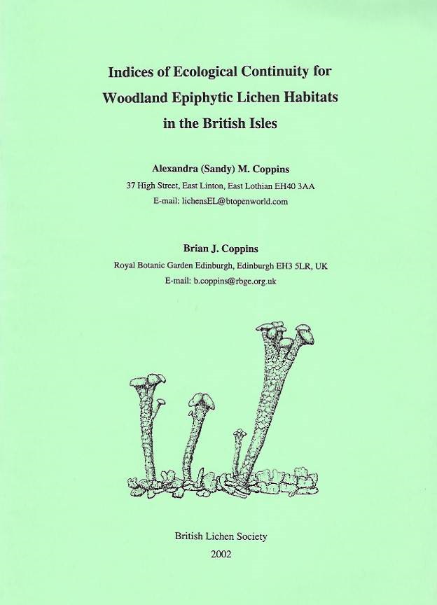 Coppins, S.; Coppins, B.J. - Indices of Ecological Continuity for Woodland Epiphytic Lichen Habitats in the British Isles