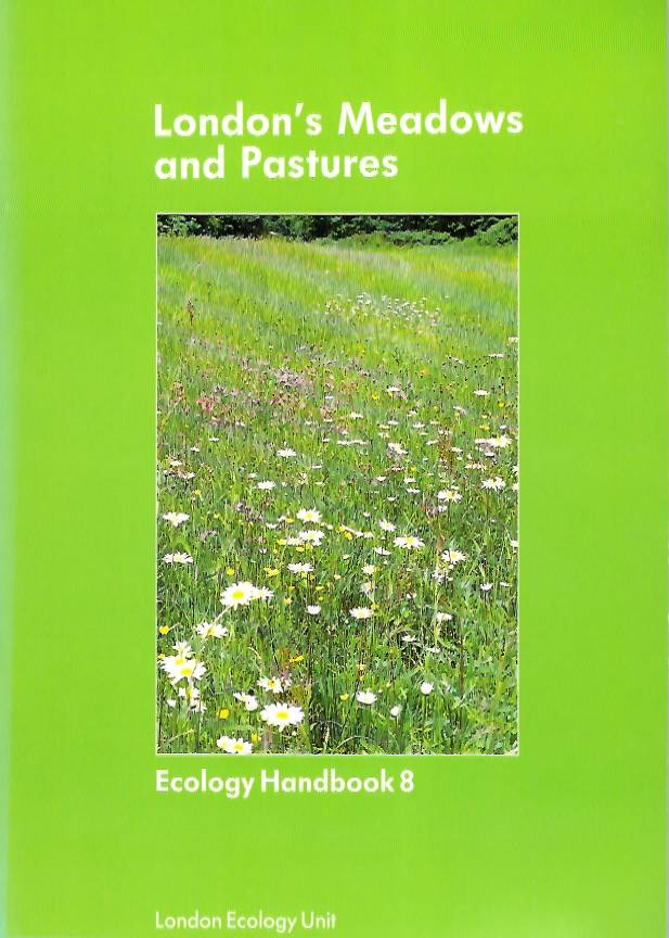 Hare, T. - London's Meadows and Pastures (Neutral Grassland)