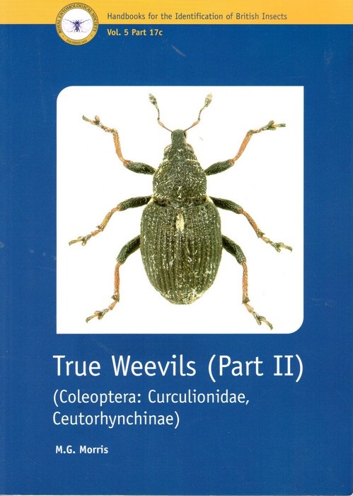 Morris, M.G. - True Weevils 2: Coleoptera (Curculionidae, Ceutorhynchinae)  (Handbooks for the Identification of British Insects 5/17c)