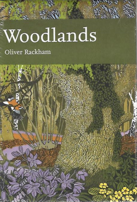 Rackham, O. - Woodlands (New Naturalist)
