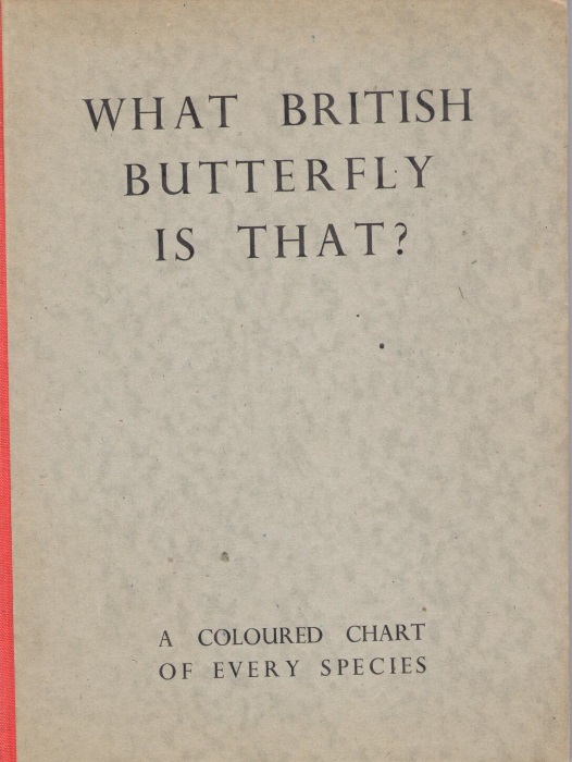 Ford, R.L.E. - What British Butterfly is That?