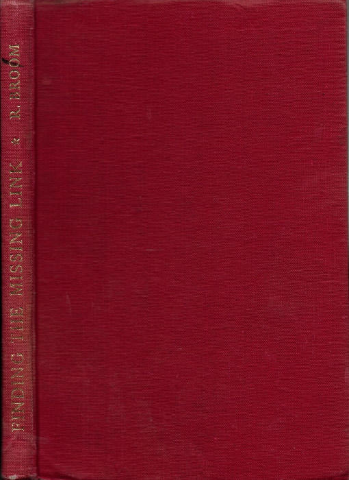 Broom, R. - Finding the Missing Link
