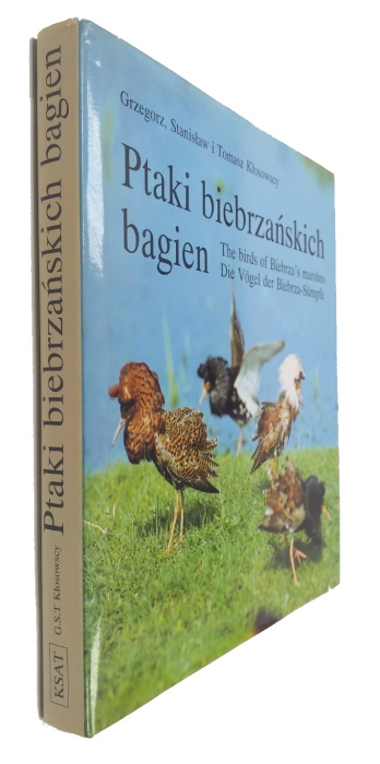 Grzegorz, S.; Klososcy, T. - Ptaki Biebrzanskich Bagien / The birds of Biebrza's marshes / Die Vogel der Biebrza-Sumpfe