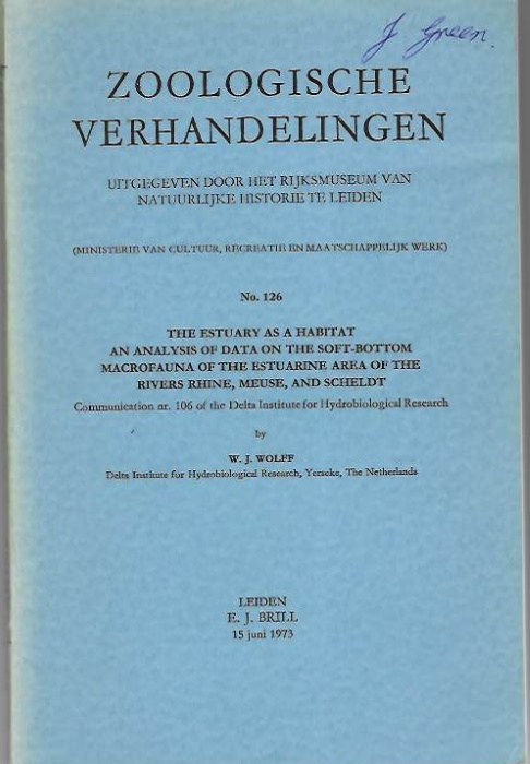 Wolff, W.J. - Estuary as a habitat : an analysis of data on the soft bottom macrofauna  on the estuarine areas of the rivers Rhine, Meuse and Scheldt