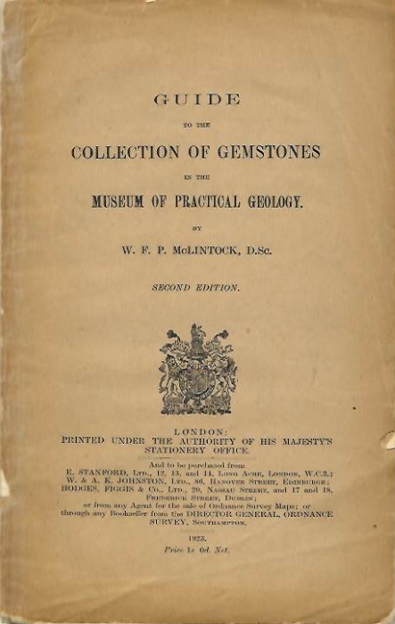 McLintock, W.F.P. - Guide to the collection of gemstones in the Museum of Practical Geology
