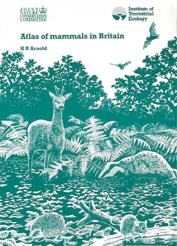Arnold, H.R. - Atlas of Mammals in Britain