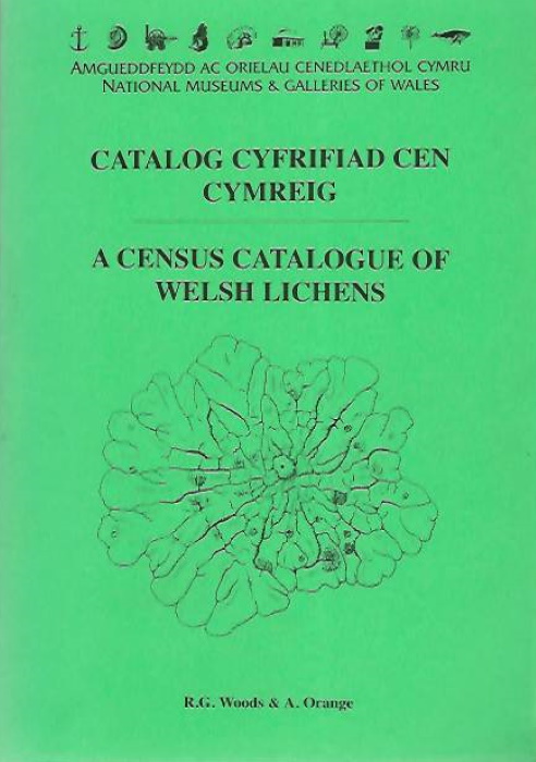 Woods, R.G.; Orange, A. - A Census Catalogue of Welsh Lichens / Catalog Cyfrifiad Cen Cymreig