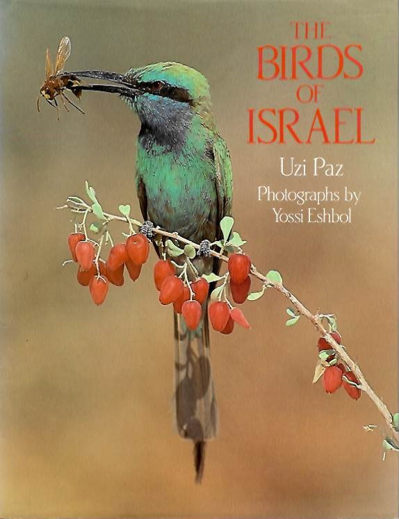 Paz, U. - The Birds of Israel