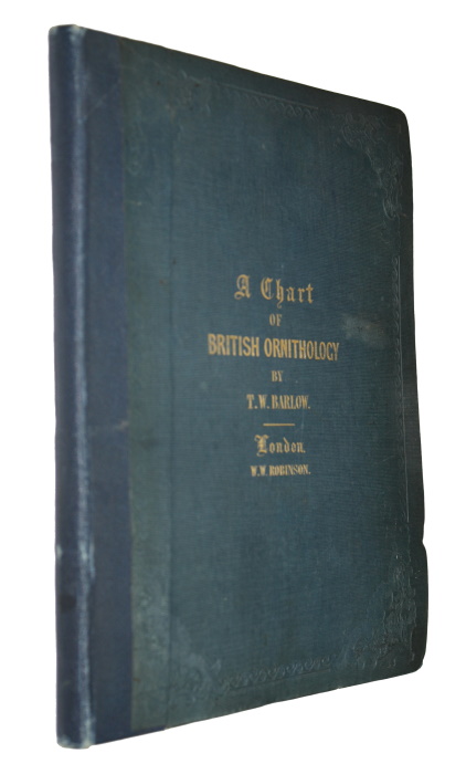 Barlow, T.W. - A Chart of British Ornithology, Designed for Popular Use. Compiled, and most respectfully dedicated to his Fellow-Members of the Wernerian Club